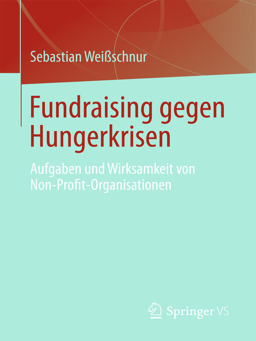 Title details for Fundraising gegen Hungerkrisen by Sebastian Weißschnur - Available
